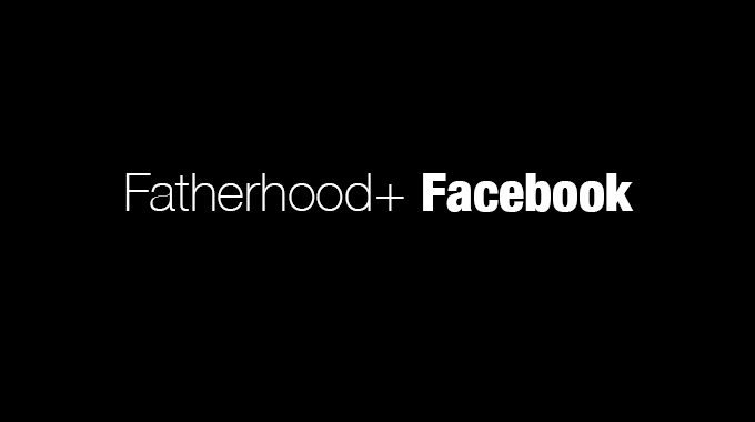 Fatherhood+ Facebook